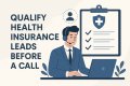 LeadsCampus Health Insurance Leads – Connect with Qualified Insurance Prospects